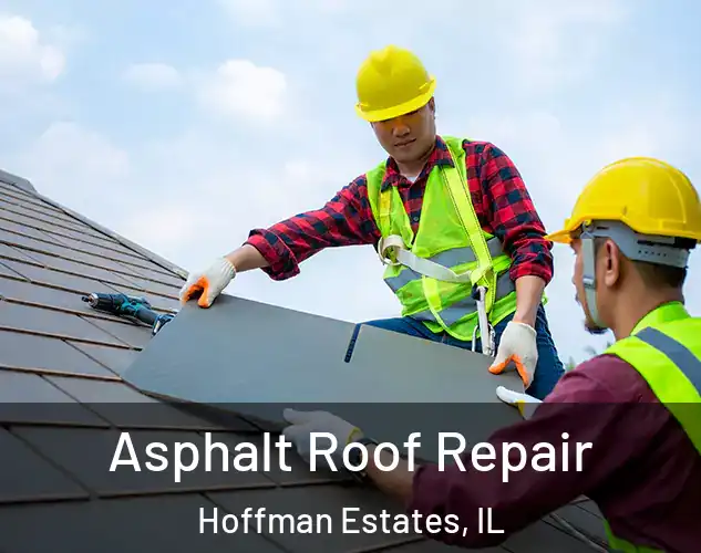  Asphalt Roof Repair Hoffman Estates, IL