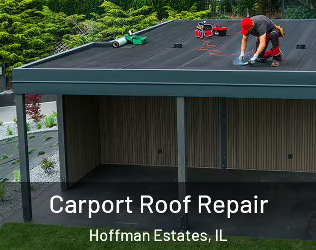  Carport Roof Repair Hoffman Estates, IL