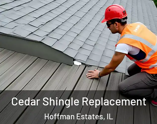  Cedar Shingle Replacement Hoffman Estates, IL