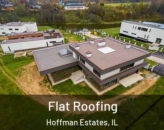  Flat Roofing Hoffman Estates, IL