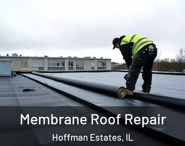  Membrane Roof Repair Hoffman Estates, IL