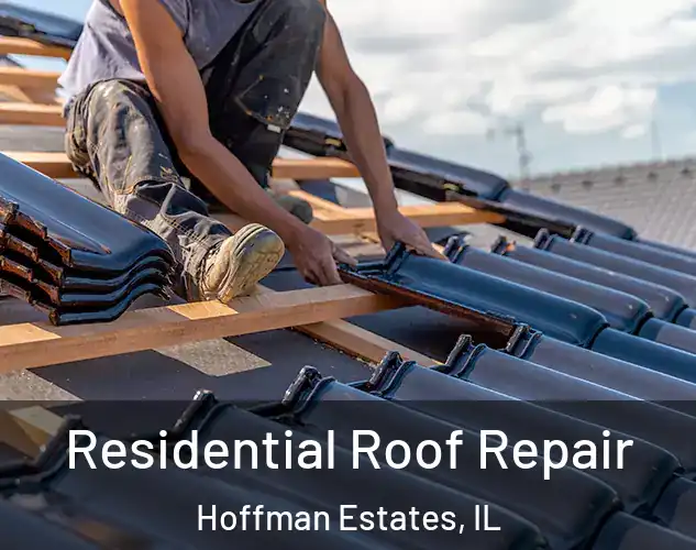  Residential Roof Repair Hoffman Estates, IL