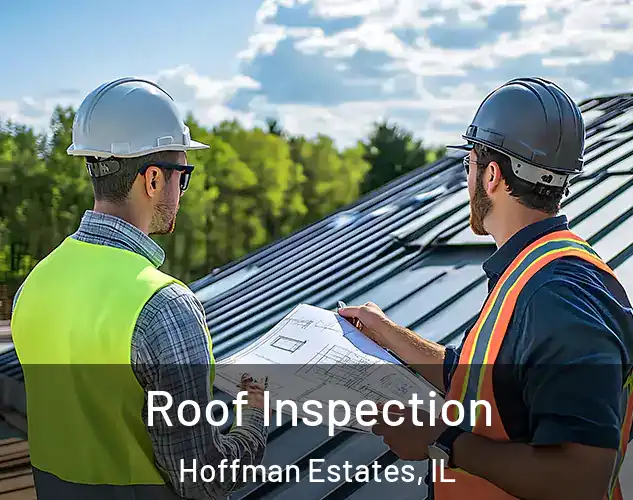  Roof Inspection Hoffman Estates, IL