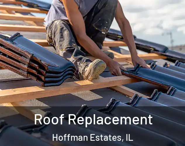  Roof Replacement Hoffman Estates, IL