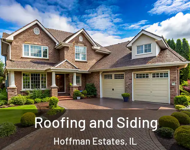  Roofing and Siding Hoffman Estates, IL