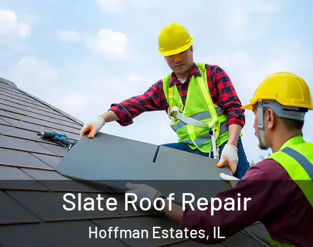  Slate Roof Repair Hoffman Estates, IL