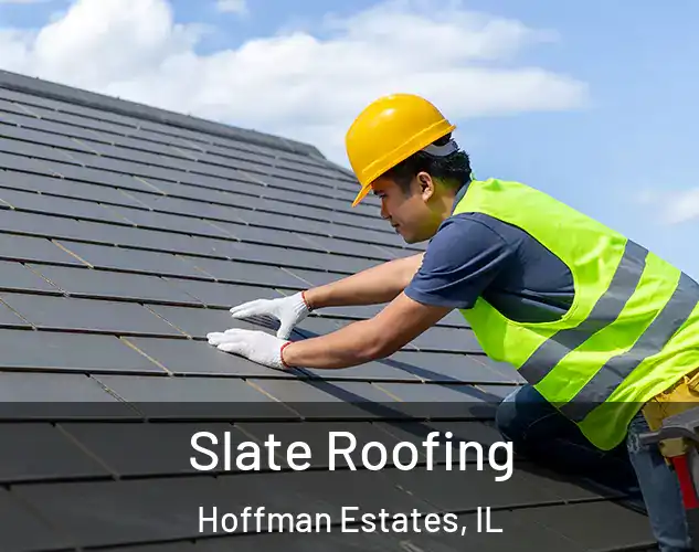 Slate Roofing Hoffman Estates, IL