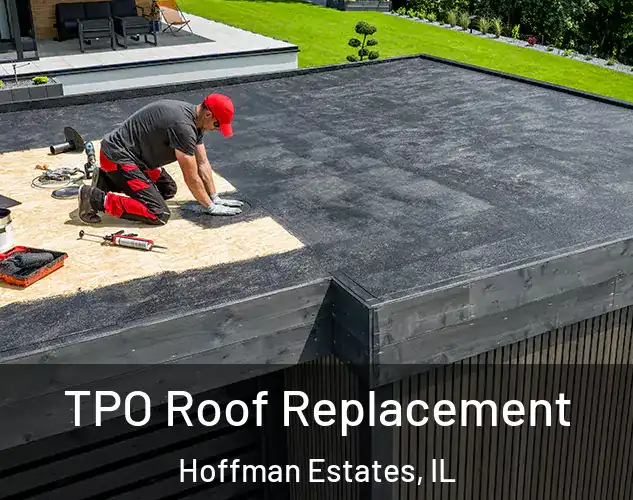  TPO Roof Replacement Hoffman Estates, IL